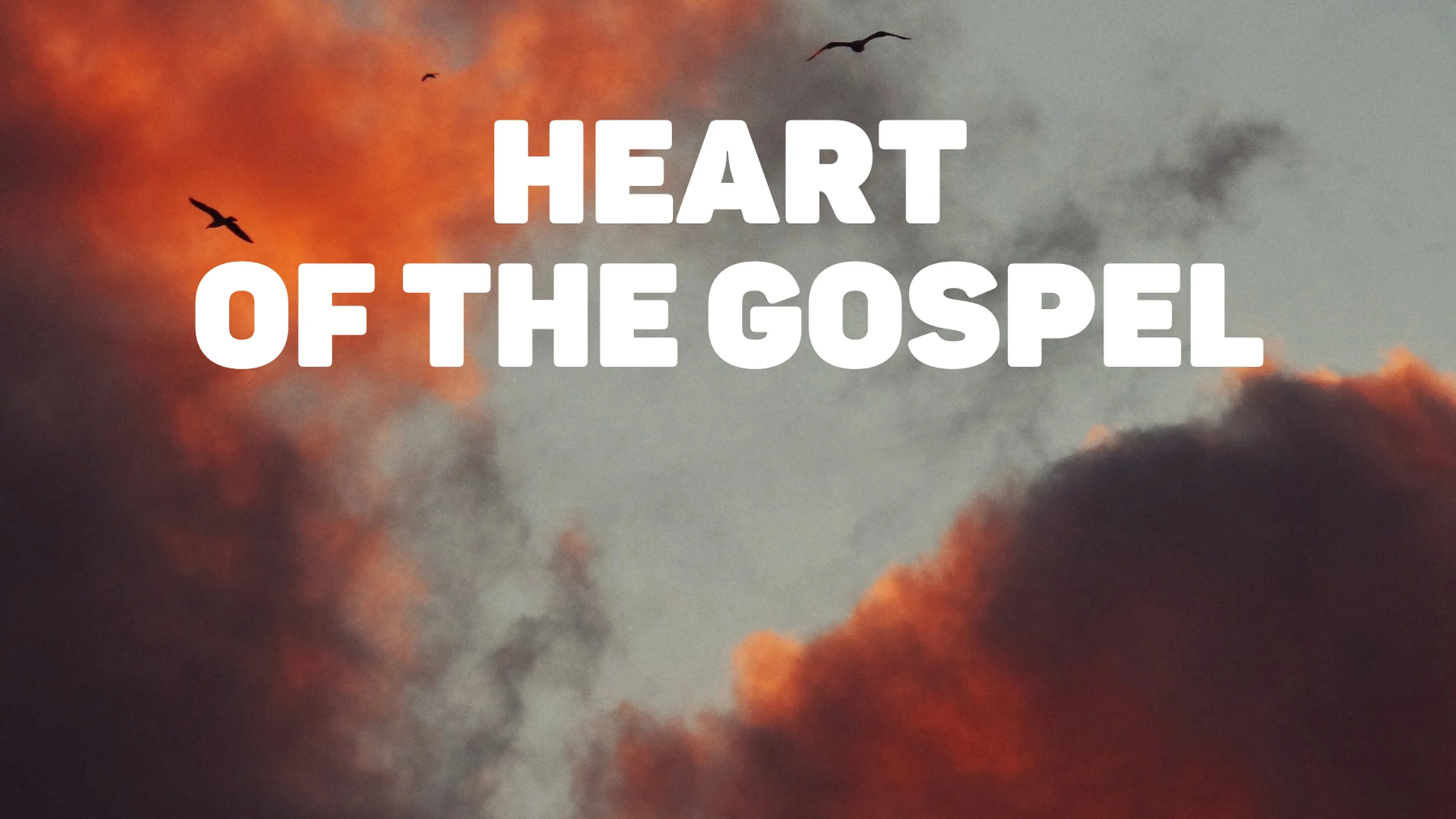 Heart of the Gospel poster